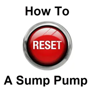 How to reset a sump pump.