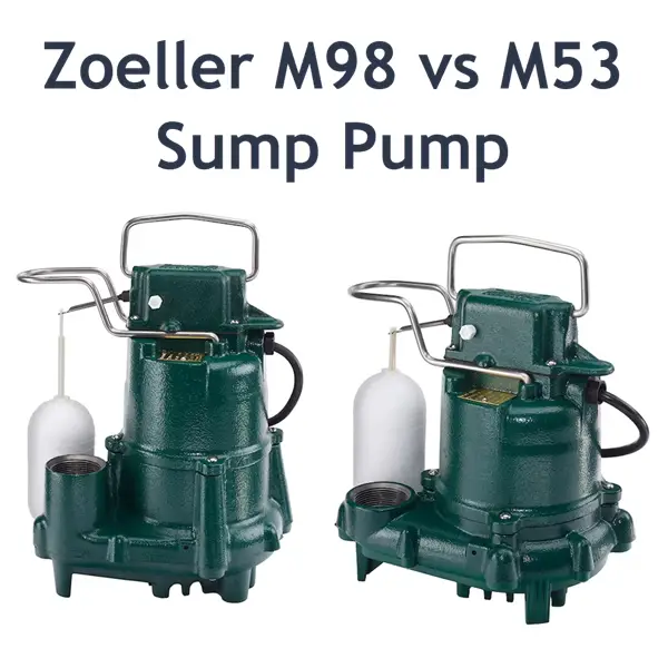 Zoeller M98 vs M53 sump pump