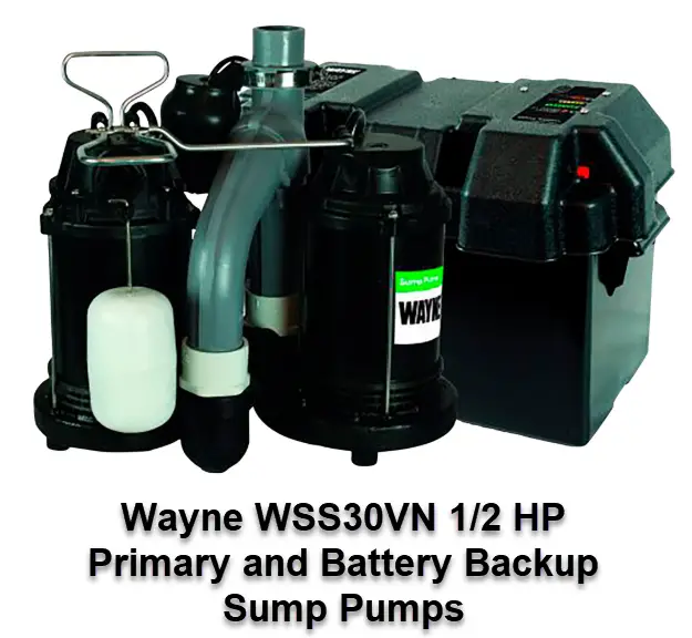 Wayne WSS30VN 1/2 HP Primary and Battery Backup Sump Pumps. An excellent choice to upgrade your sump pump system.